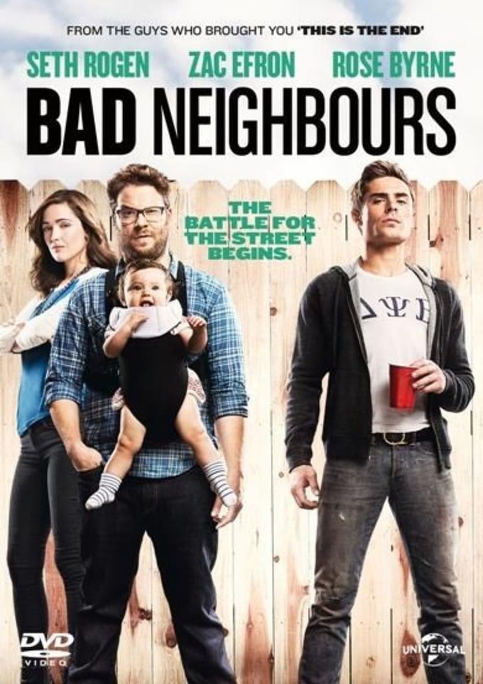 Bad Neighbours