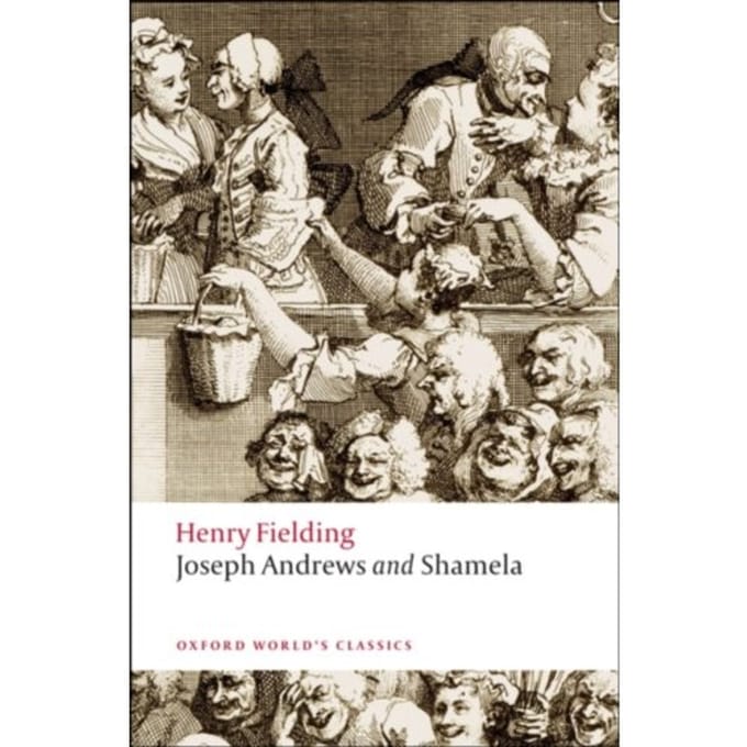 Joseph Andrews And Shamela - Oxford World's Classics - Henry Fielding