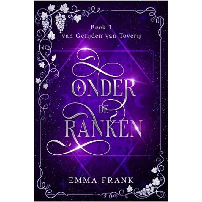 Onder De Ranken - Getijden Van Toverij - Emma Frank
