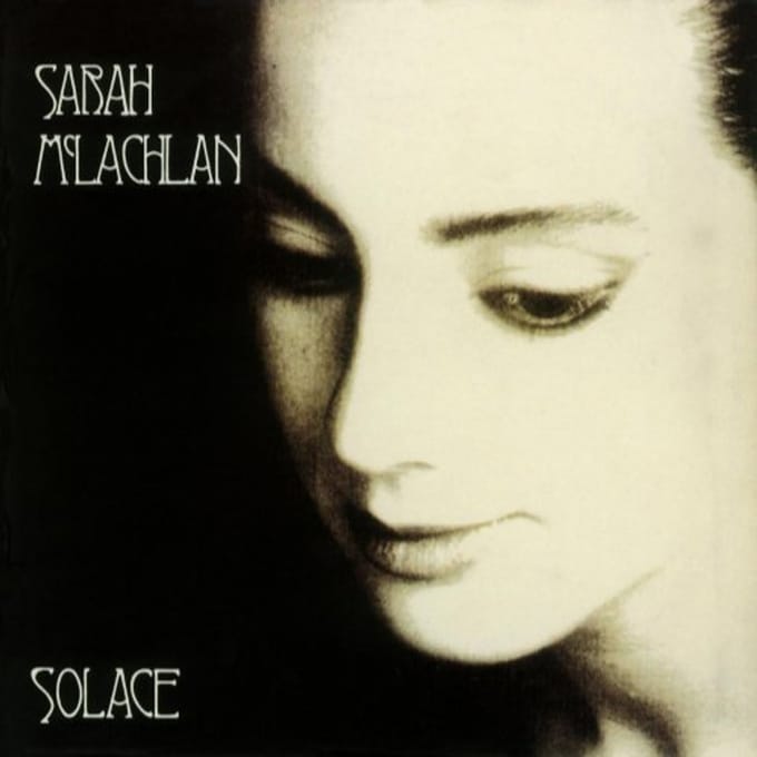Solace - Sarah Mclachlan