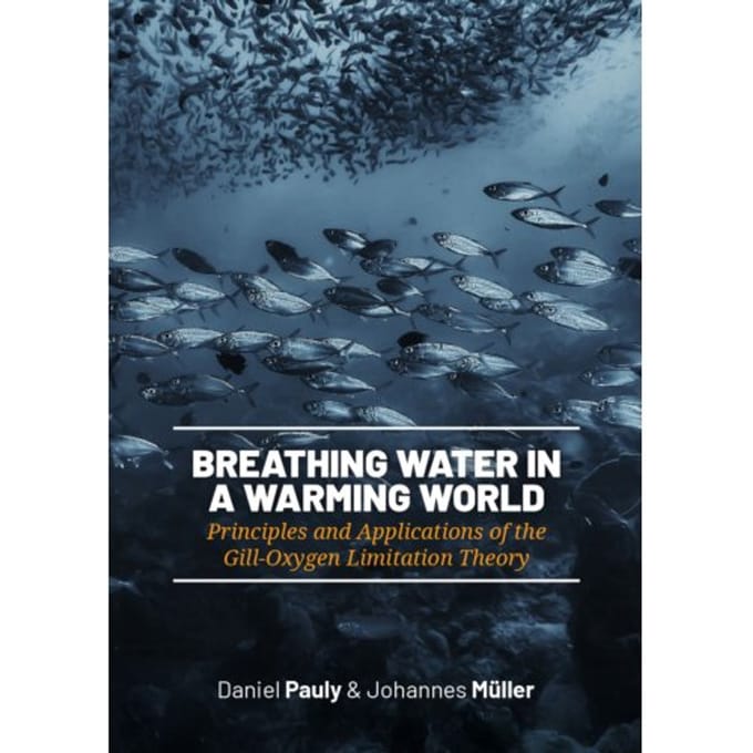 Breathing Water In A Warming World - Daniel Pauly