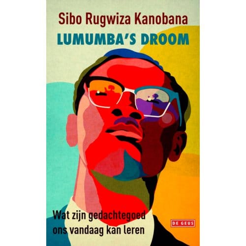 Lumumba's Droom - Sibo Rugwiza Kanobana