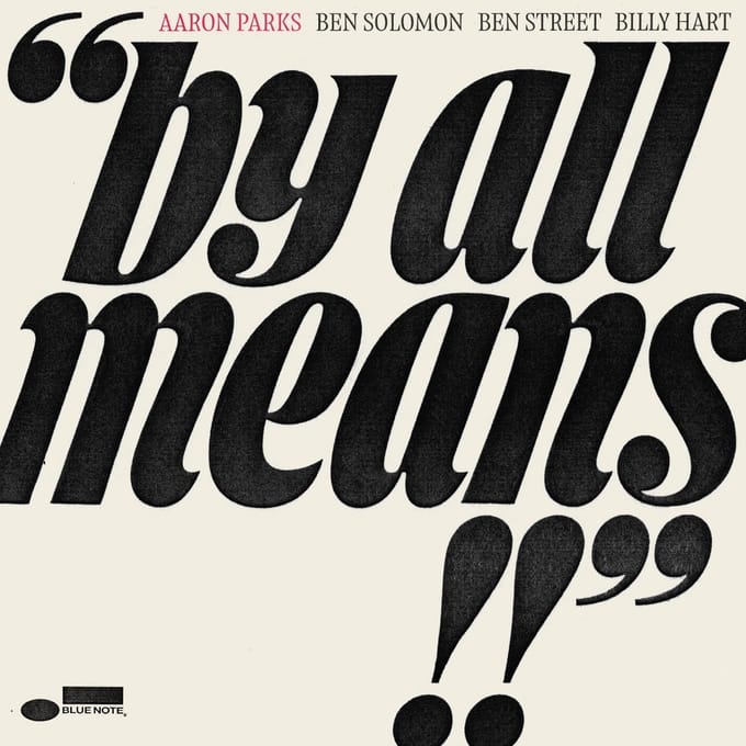 Aaron Parks - By All Means (CD)