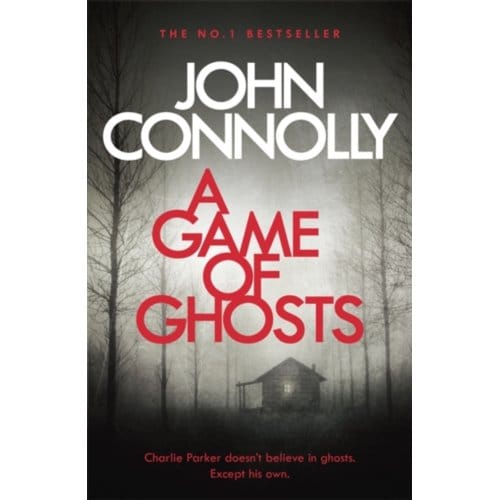 A Game of Ghosts door John Connolly Paperback Boek 9781473641907