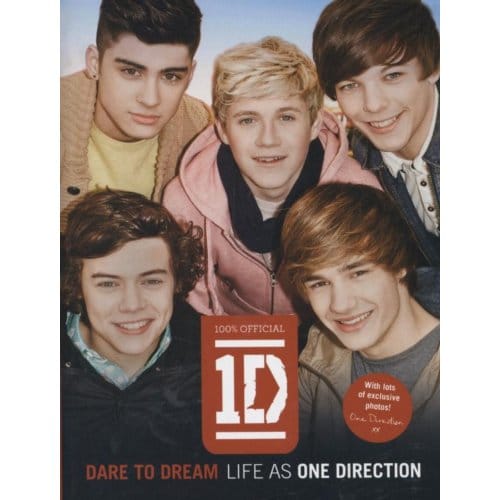 Dare To Dream: Life As One Direction