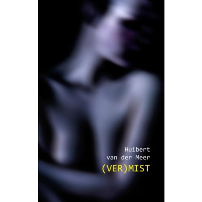 (Ver)Mist - Huibert van der Meer