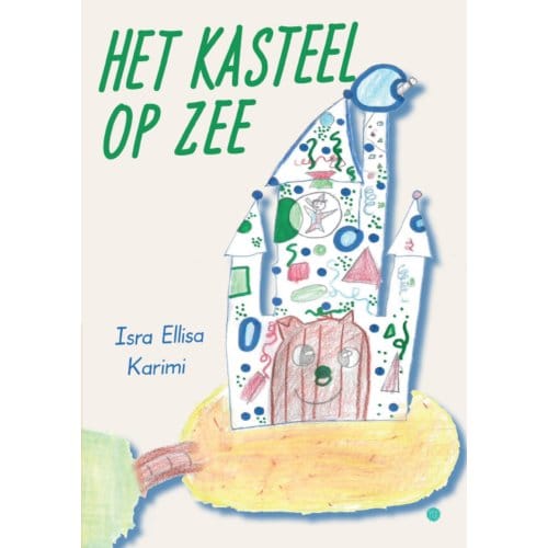 Het Kasteel Op Zee - Isra Ellisa Karimi