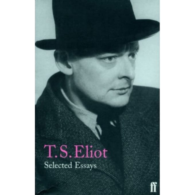 Selected Essays - T. S. Eliot