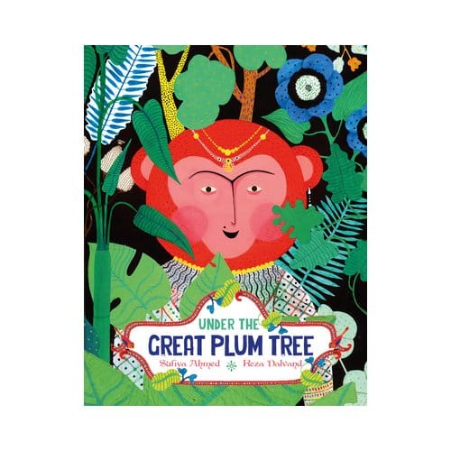 Under The Great Plum Tree - One Story, Many Voices - Sufiya Ahmed