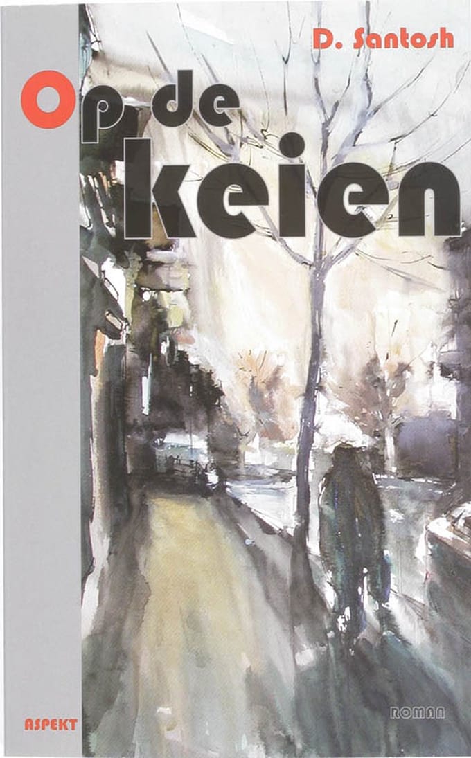 Op De Keien - D. Santosh