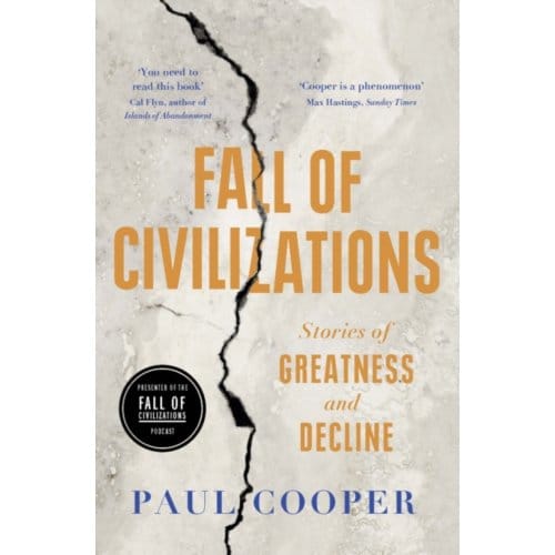 Fall Of Civilizations - Paul Cooper