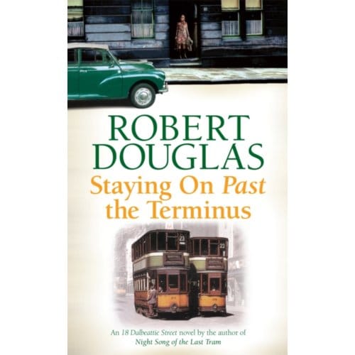 Staying On Past The Terminus - Robert Douglas