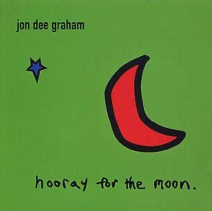 Hooray For The Moon - Jon Dee Graham