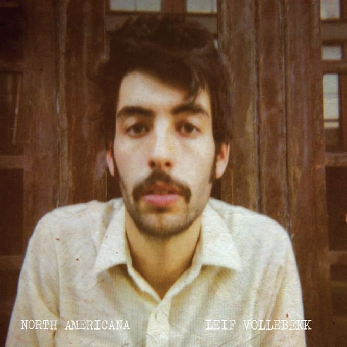 North America - Leif Vollebekk