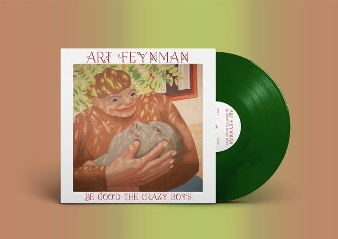 Art Feynman - Be Good The Crazy Boys (LP) (Coloured Vinyl) (Limited Edition)