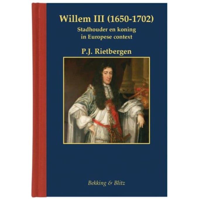 Willem Iii (1650-1702) - Miniaturen Reeks - P.J. Rietbergen