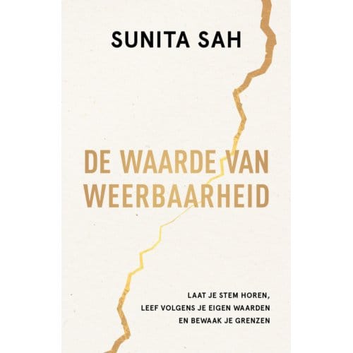 De Waarde Van Weerbaarheid - Sunita Sah