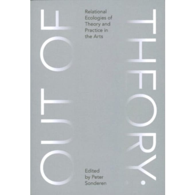 Out Of Theory - Artez Academia - Peter Sonderen