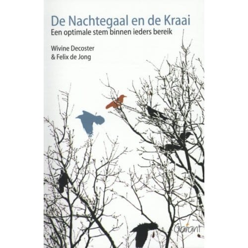 De Nachtegaal En De Kraai - Wivine Decoster