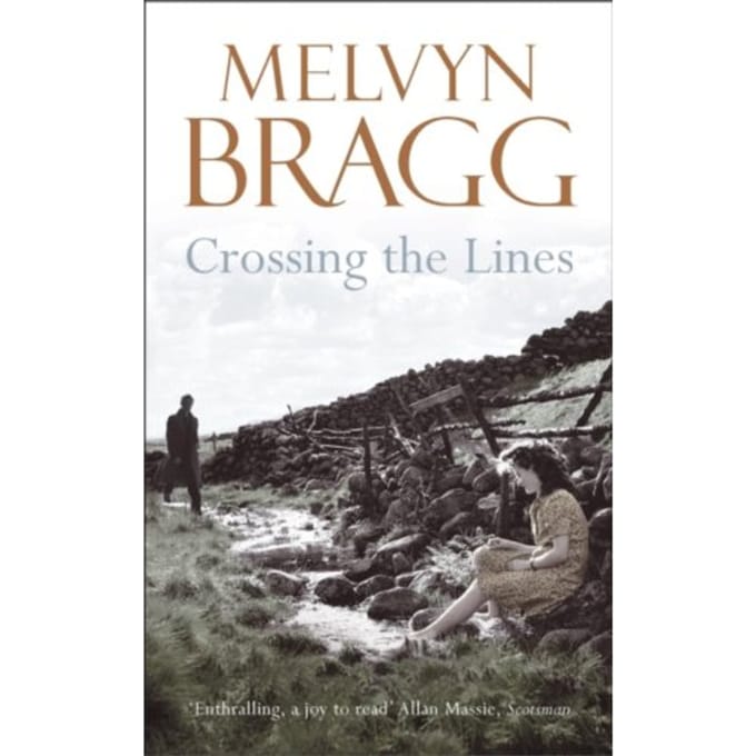 Crossing The Lines - Melvyn Bragg