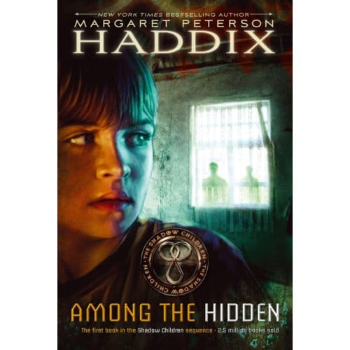 Among The Hidden - Shadow Children - Margaret Peterson Haddix
