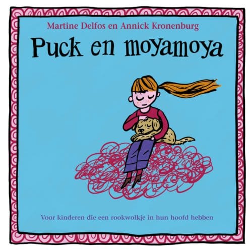 Puck En Moyamoya - Martine Delfos