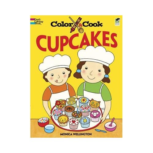 Color And Cook Cupcakes - Monica Wellington