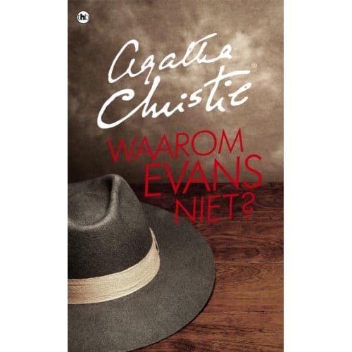 Waarom Evans Niet? - Agatha Christie - Agatha Christie