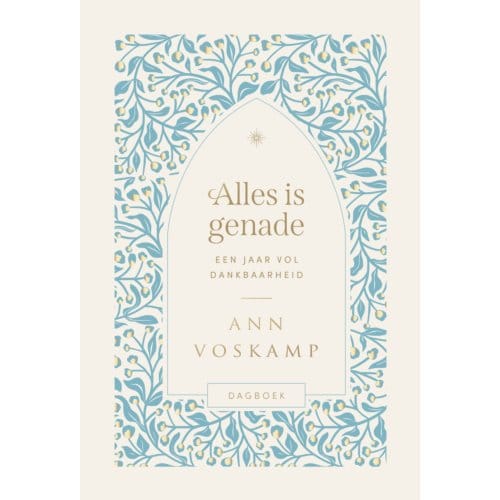 Alles Is Genade - Ann Voskamp