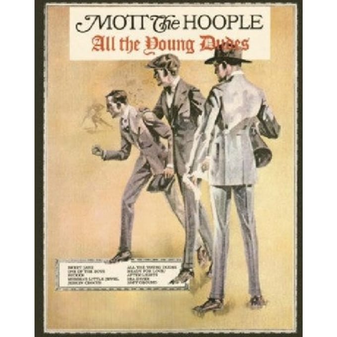 All The Young Dudes - Mott The Hoople