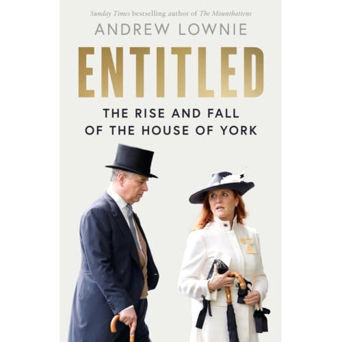 Entitled - Andrew Lownie