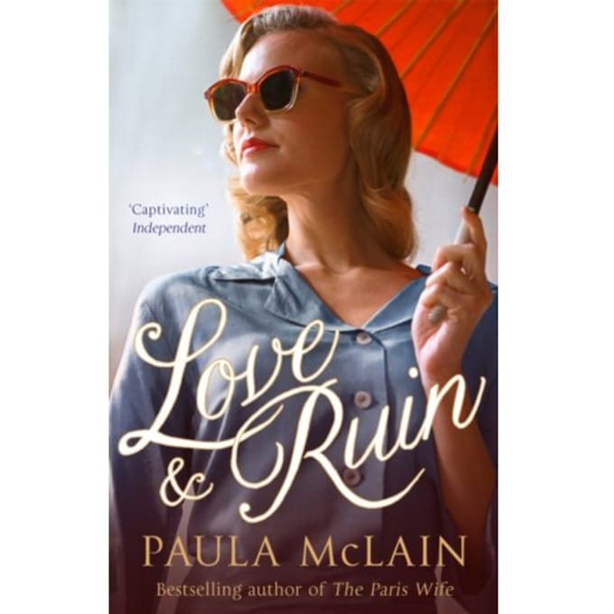 Love And Ruin - Paula McLain
