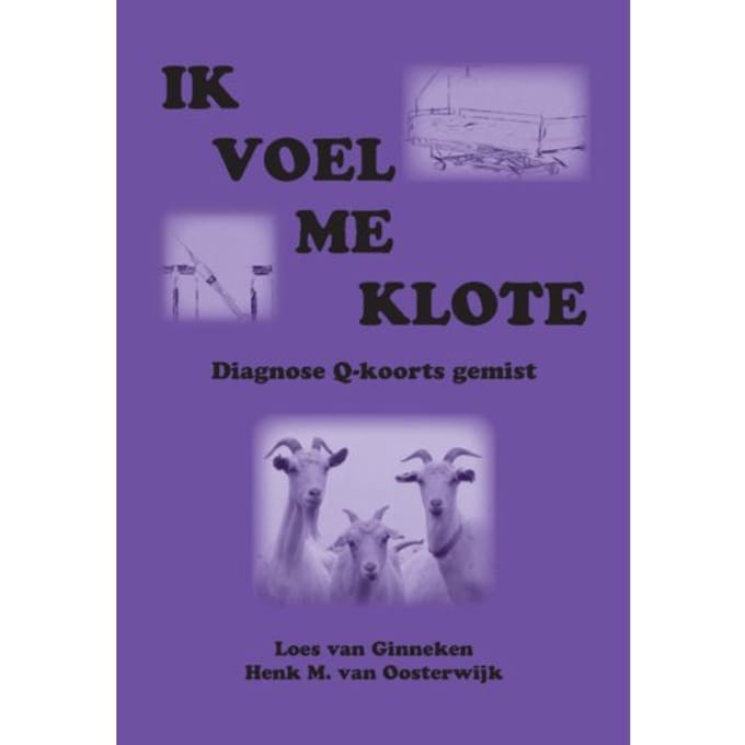Ik Voel Me Klote - Henk M. van Oosterwijk