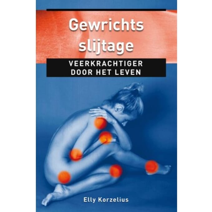 Gewrichtsslijtage - Ankertjes - Elly Korzelius