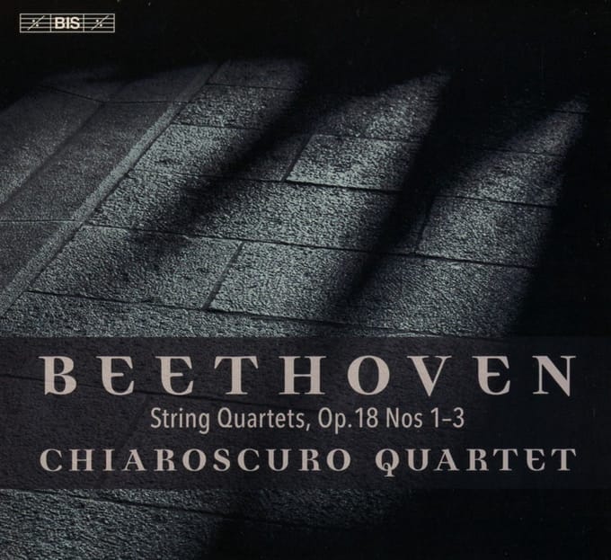 Chiaroscuro Quartet - String Quartets, Op. 18 Nos. 1-3 (SACD)
