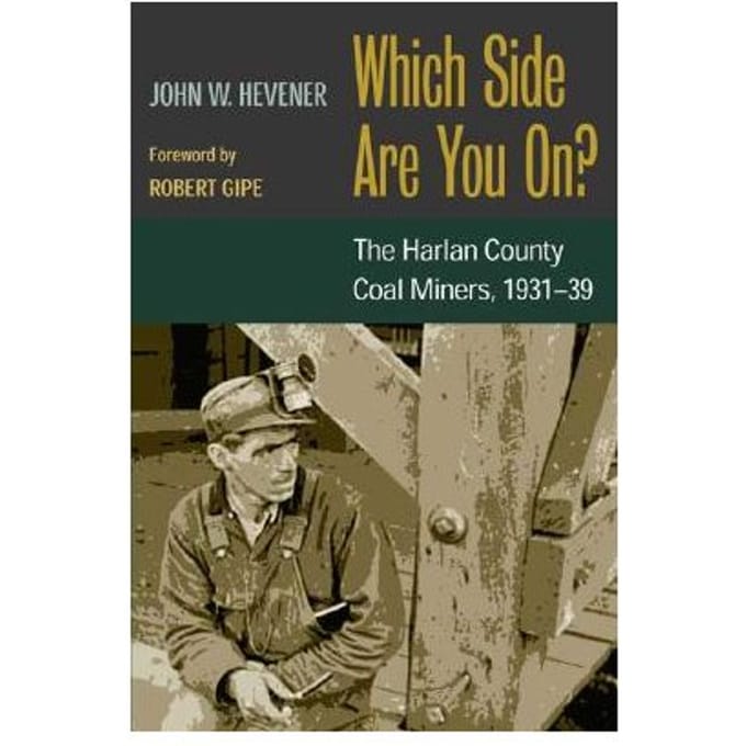 Which Side Are You On? - John W. Hevener