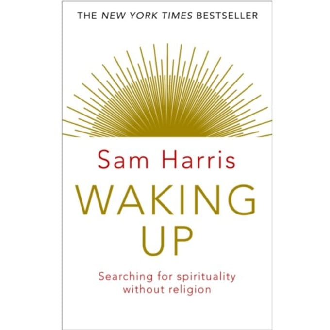 Waking Up - Sam Harris