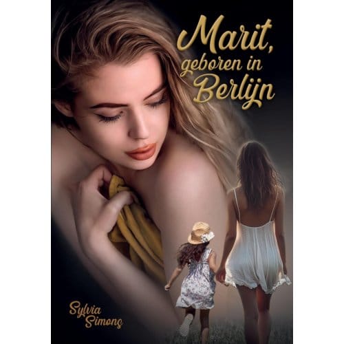Marit, Geboren In Berlijn - Sylvia Simons