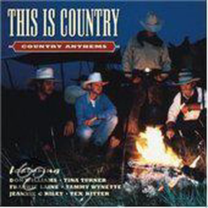 This Is Country -Anthems