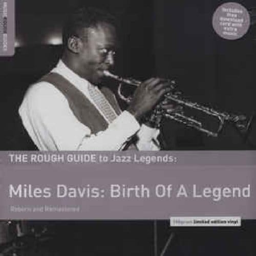 Miles Davis - Miles Davis: Birth Of A Legend (2 CD) (Special Edition) (Remastered)