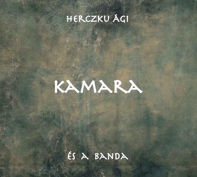Herczku Ági & Band - Kamara (CD)