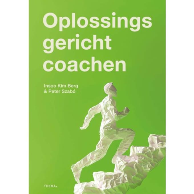 Oplossingsgericht Coachen - Insoo Kim Berg