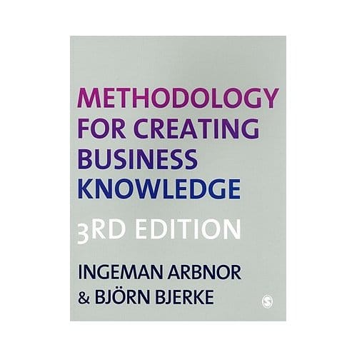 Methodology For Creating Business Knowledge - Arbnor, Ingeman