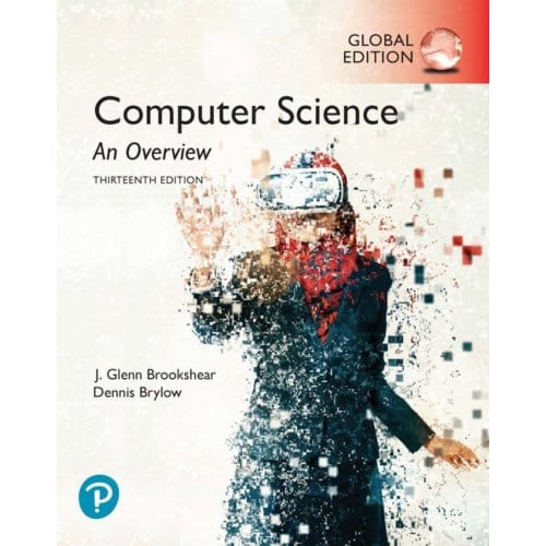 Computer Science: An Overview, Global Edition - J. Brookshear