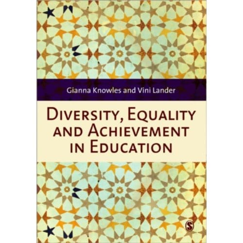 Diversity, Equality And Achievement In Education - Knowles