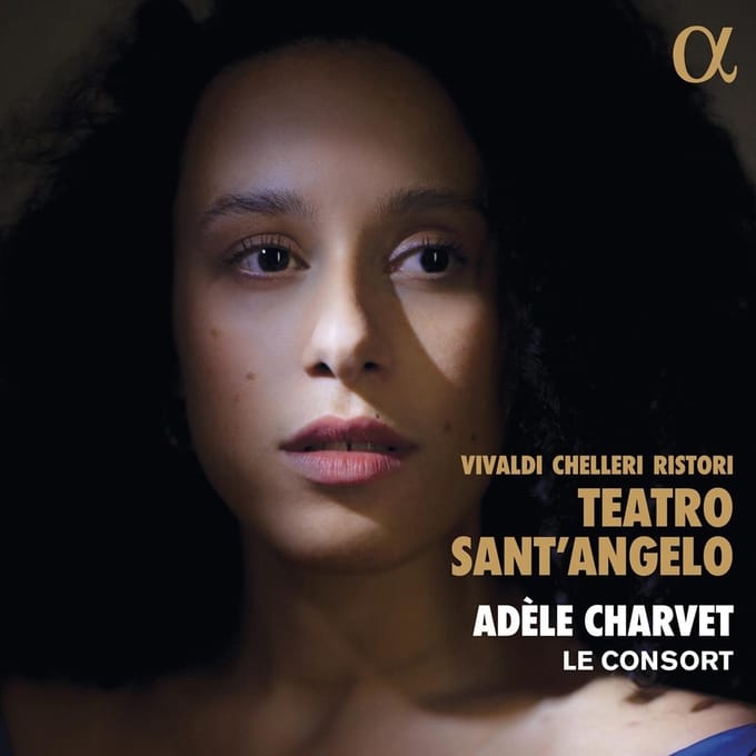 Adèle Charvet, Le Consort - Vivaldi, Chelleri & Ristori: Teatro Sant'angelo (CD)