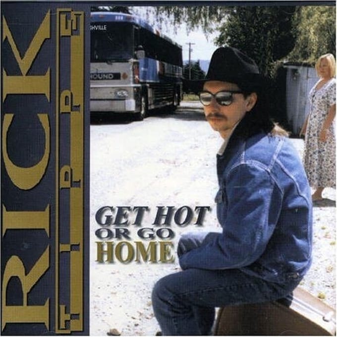 Rick Tippe - Get Hot Or Go Home (CD)