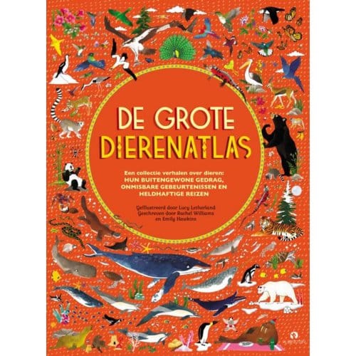 De Grote Dierenatlas - Rachel Williams