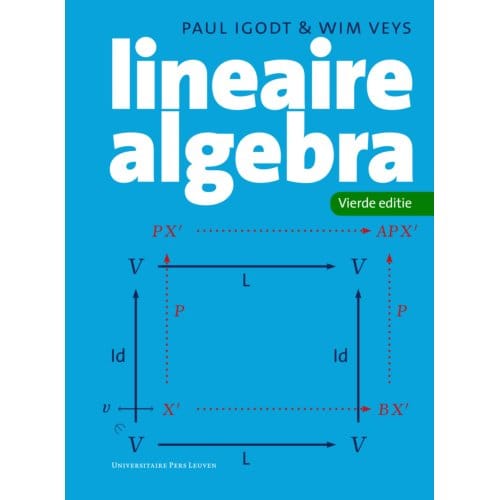 Lineaire Algebra - Paul Igodt