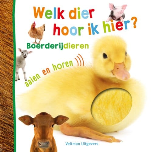 Welk Dier Hoor Ik Hier? - Boerderijdieren